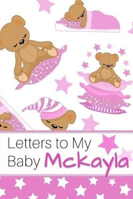 Book cover for Letters to My Baby Makayla