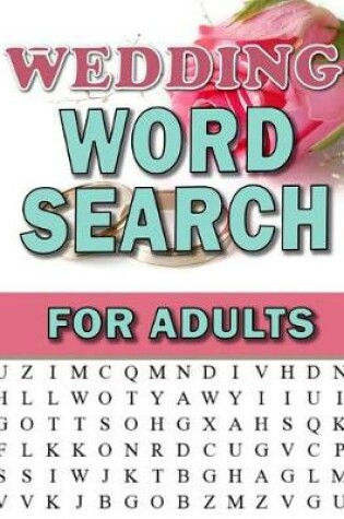 Cover of Wedding Word Search For Adults