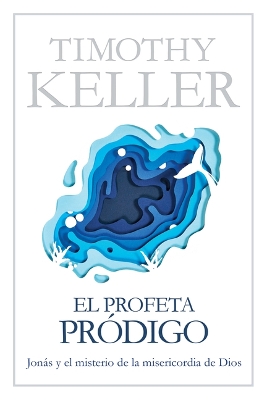 Book cover for El profeta prodigo