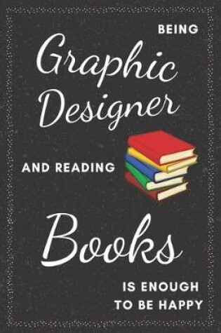 Cover of Graphic Designer & Books Notebook