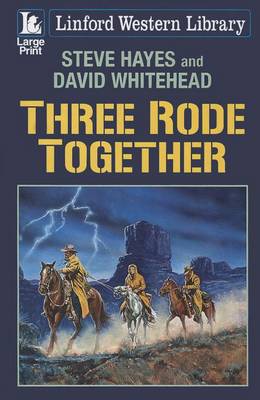 Book cover for Three Rode Together