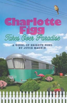 Book cover for Charlotte Figg Takes Over Paradise