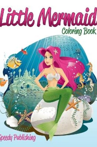 Cover of Little Mermaid Coloring Book