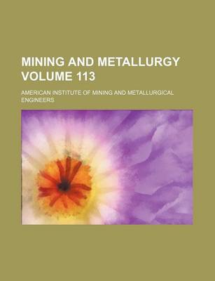 Book cover for Mining and Metallurgy Volume 113