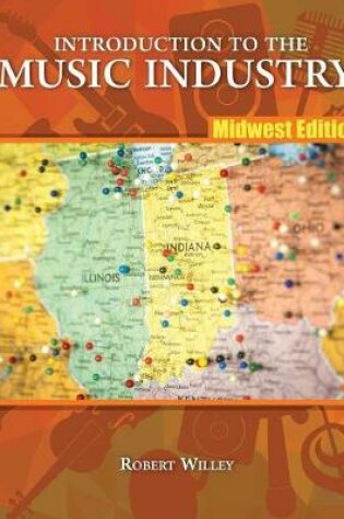 Cover of Introduction to the Music Industry: Midwest Edition