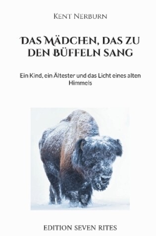 Cover of Das Mädchen, das zu den Büffeln sang