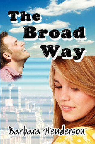 Cover of The Broad Way