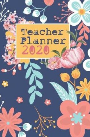 Cover of Teacher Planner 2020