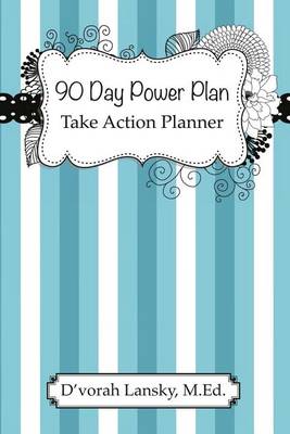 Book cover for 90 Day Power Plan