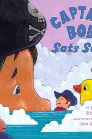 Cover of Captian Bob Sets Sail