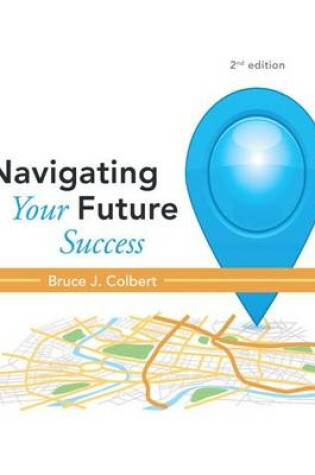 Cover of Navigating Your Future Success Plus New Mystudentsuccesslab Update -- Access Card Package