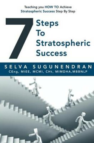 Cover of 7 Steps to Stratospheric Success