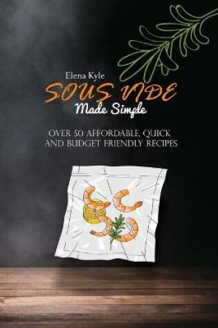 Cover of Sous Vide Made Simple