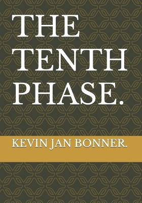 Book cover for The Tenth Phase