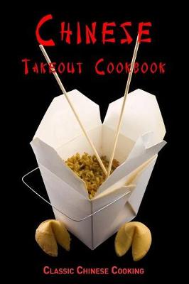 Book cover for Chinese Takeout Cookbook