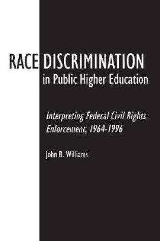 Cover of Race Discrimination in Public Higher Education