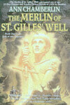 Book cover for The Merlin of St. Gilles' Well