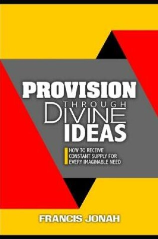 Cover of Provision Through Divine Ideas