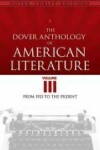 Book cover for Dover Anthology of American Literature, Volume III