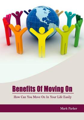 Book cover for Benefits of Moving on