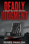 Book cover for Deadly Judgment