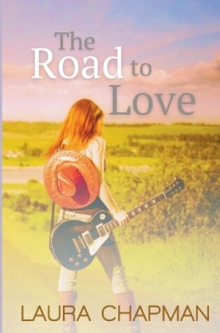 Cover of The Road to Love