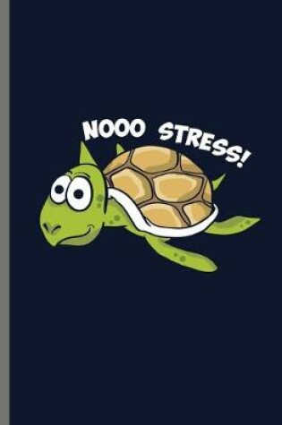 Cover of Nooo Stress!