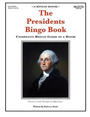 Book cover for The Presidents Bingo Book