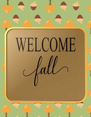 Book cover for Welcome Fall