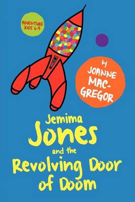 Book cover for Jemima Jones and the Revolving Door of Doom