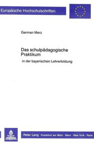 Cover of Das Schulpaedagogische Praktikum