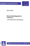 Book cover for Das Schulpaedagogische Praktikum