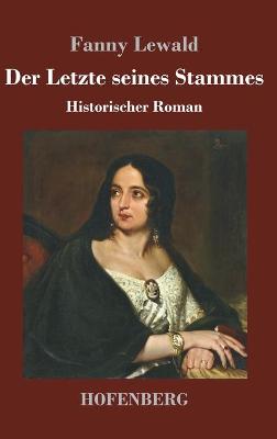 Book cover for Der Letzte seines Stammes