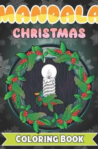 Cover of Mandala Christmas Coloring Book
