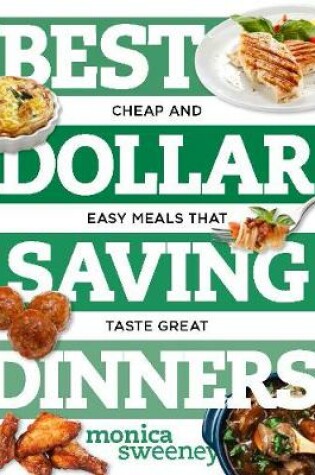 Cover of Best Dollar Saving Dinners