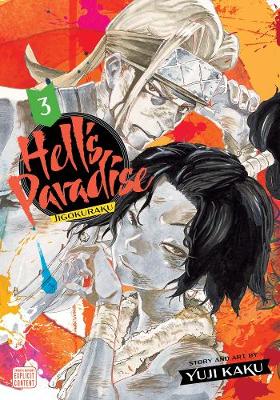 Book cover for Hell's Paradise: Jigokuraku, Vol. 3