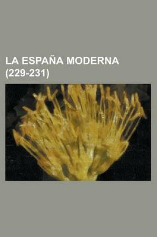 Cover of La Espana Moderna (229-231 )