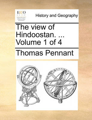Book cover for The view of Hindoostan. ... Volume 1 of 4