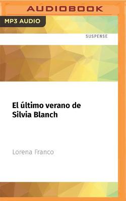 Book cover for El �ltimo Verano de Silvia Blanch