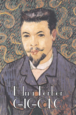 Book cover for Gigolo by Edna Ferber, Fiction, Short Stories, Literary, Classics