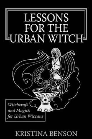 Cover of Lessons for the Urban Witch