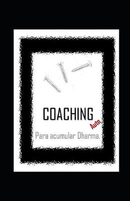 Book cover for AutoCOACHING para acumular DHARMA