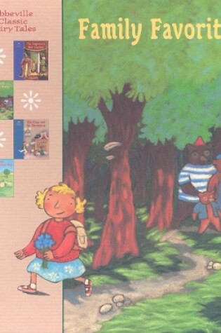 Cover of Family Favorites (boxed Set Includes the Emperor's New Clothes, Goldilocks and the Three Bears, the Elves and the Shoemaker and the Gingerbread Man)