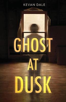 Cover of Ghost at Dusk