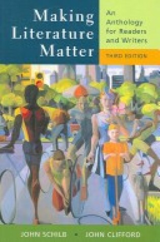 Cover of Making Literature Matter, 3rd Edition & Literactive