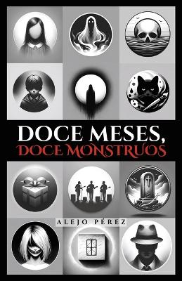 Book cover for Doce Meses, Doce Monstruos