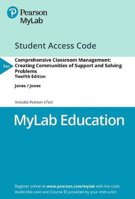 Book cover for Mylab Education with Pearson Etext -- Access Card -- For Comprehensive Classroom Management