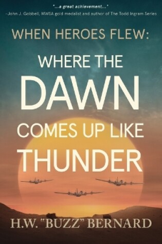 Cover of Where the Dawn Comes Up Like Thunder