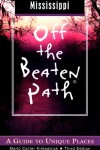 Book cover for Mississippi Off the Beaten Path, 3rd