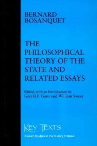 Cover of Philosophical Theory Of The State Related Essays